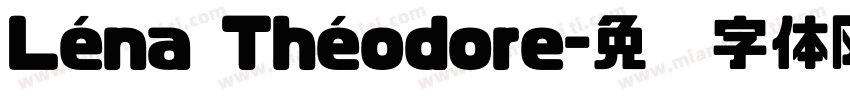 Léna Théodore字体转换